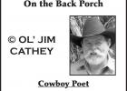 On the Back Porch - Jim Cathey, Cowboy Poet On the Back Porch - Jim Cathey, Cowboy Poet