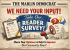 The Marlin Democrat Wants to Hear From YOU!